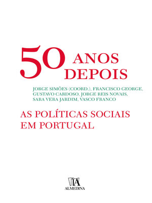 cover image of 50 Anos Depois--As Políticas Sociais em Portugal